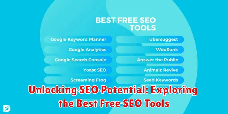 Unlocking SEO Potential: Exploring the Best Free SEO Tools